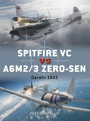 Gallery image for DUE 93 Spitfire VC vs A6M2/3 Zero-sen Darwin 1943 cover