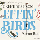 Thumbnail for Greetings from effin birds